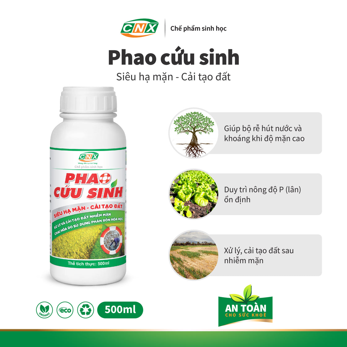 PHAO CỨU SINH - Xử lý mặn và cải tạo phục hồi đất sau nhiễm mặn